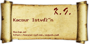 Kacsur István névjegykártya